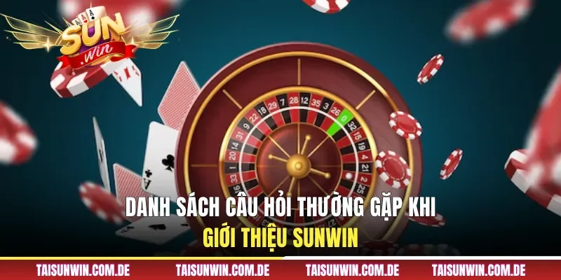 FAQs liên quan quá trình trải nghiệm cổng game
