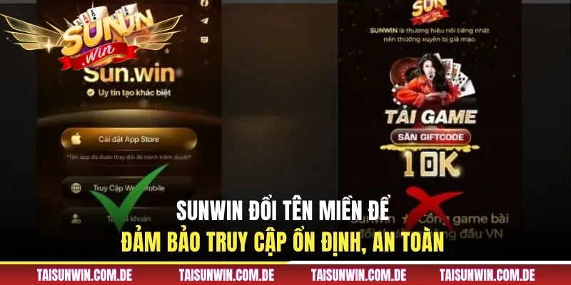 Sunwin đổi tên miền để đảm bảo truy cập ổn định, an toàn