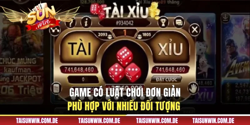 Game có luật chơi đơn giản, phù hợp với nhiều đối tượng